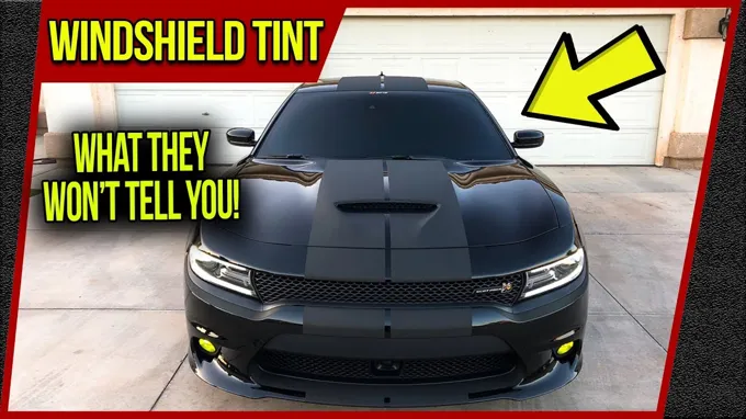 can you tint a windshield