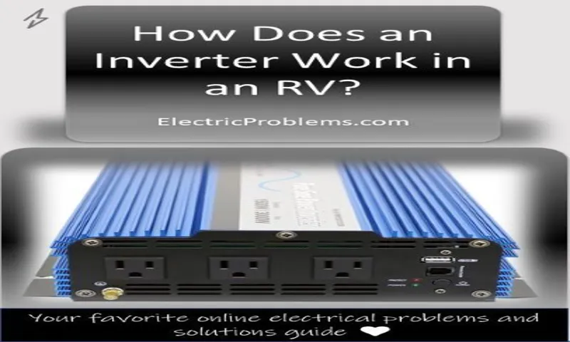 how does a power inverter work in a camper