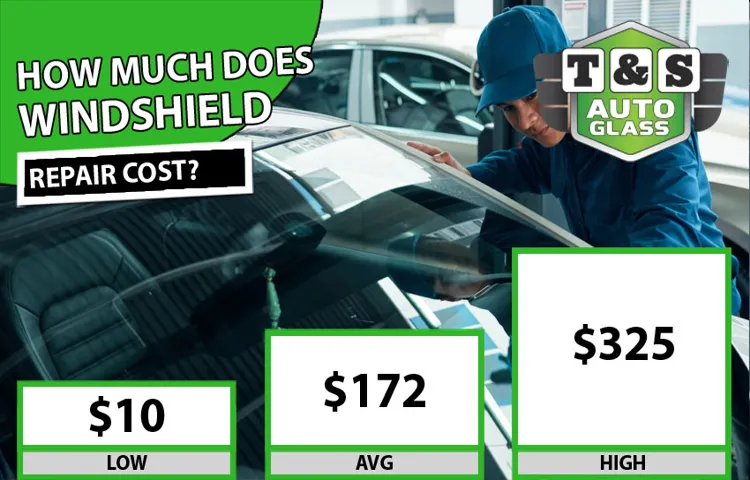 how much cost to repair windshield chip