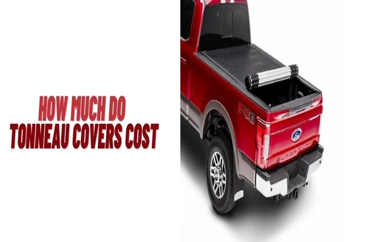 how much tonneau cover