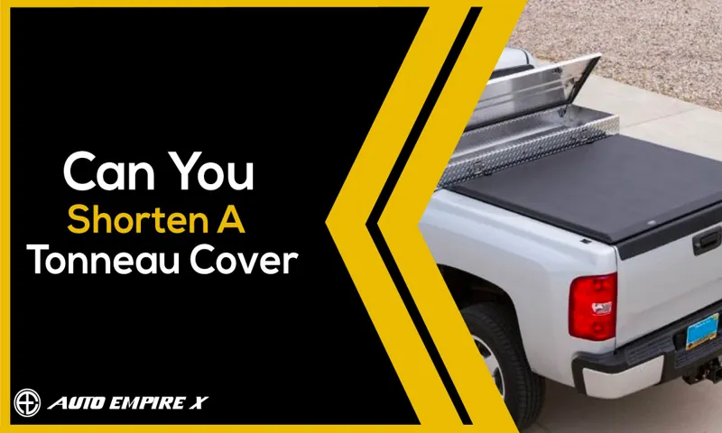 how shorten hard tonneau cover