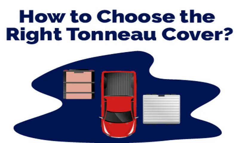 how to choose a tonneau cover