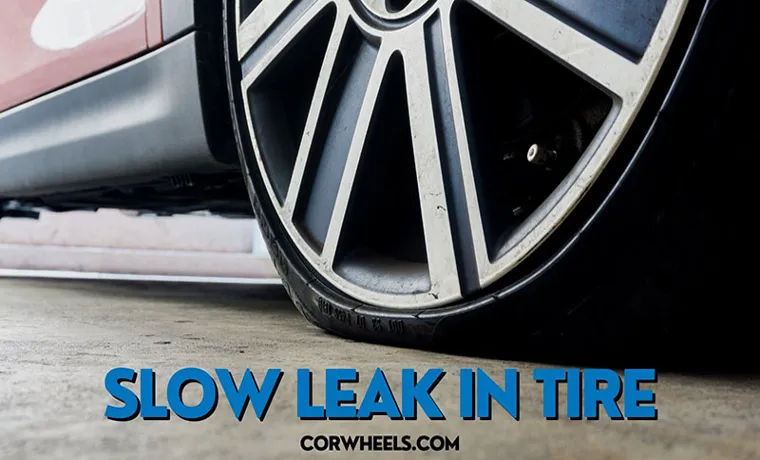 how to fix tire with slow leak