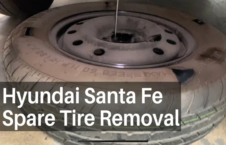 how to get spare tire off hyundai santa fe