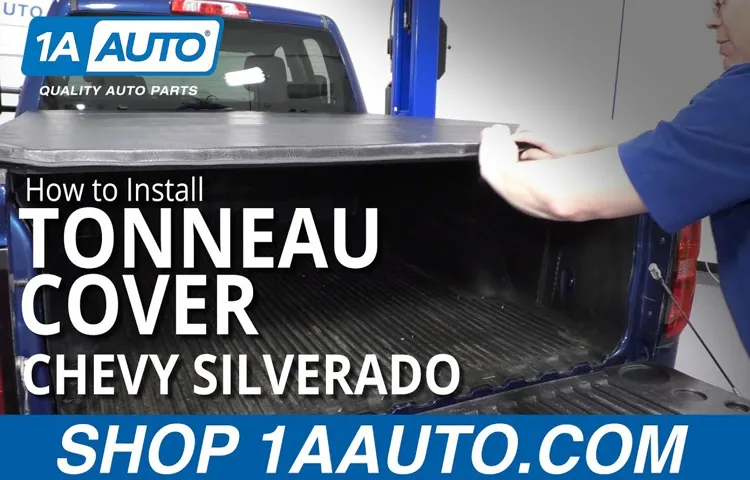 How to Install Tonneau Cover on 2018 Silverado: A Step-by-Step Guide