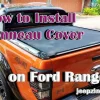 How to Install Tonneau Cover on Ford Ranger: A Step-by-Step Guide