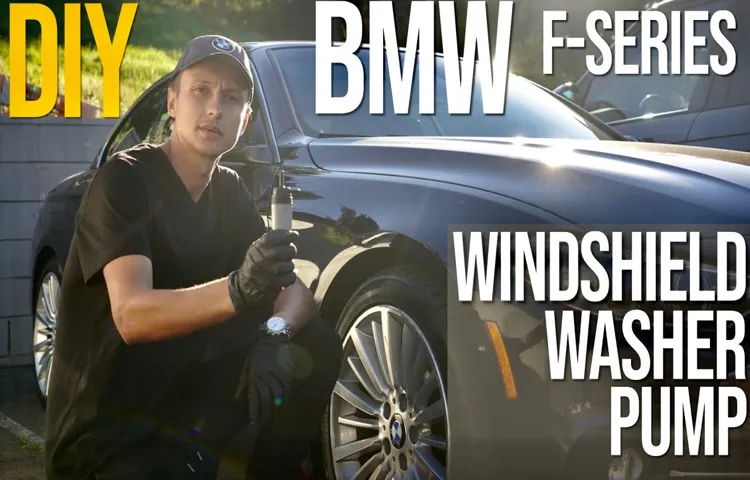 How to Repair 2013 F30 BMW 328i Windshield Washer Pump: A Step-by-Step Guide