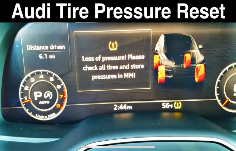 how to reset audi tire pressure light