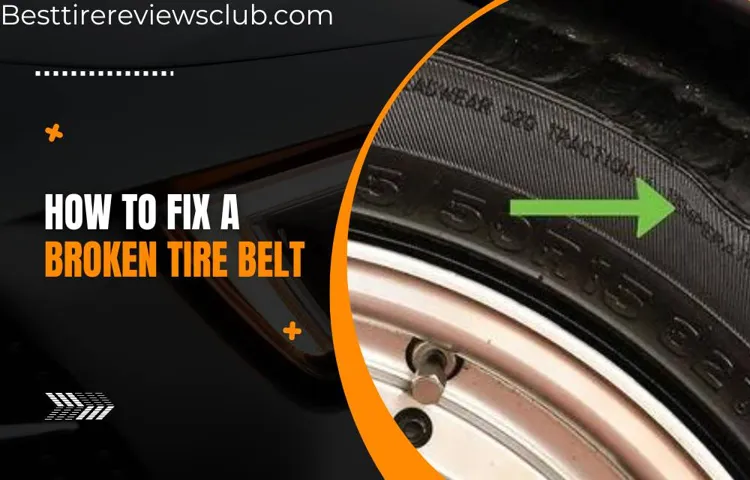 how to tell if tire belt is broken