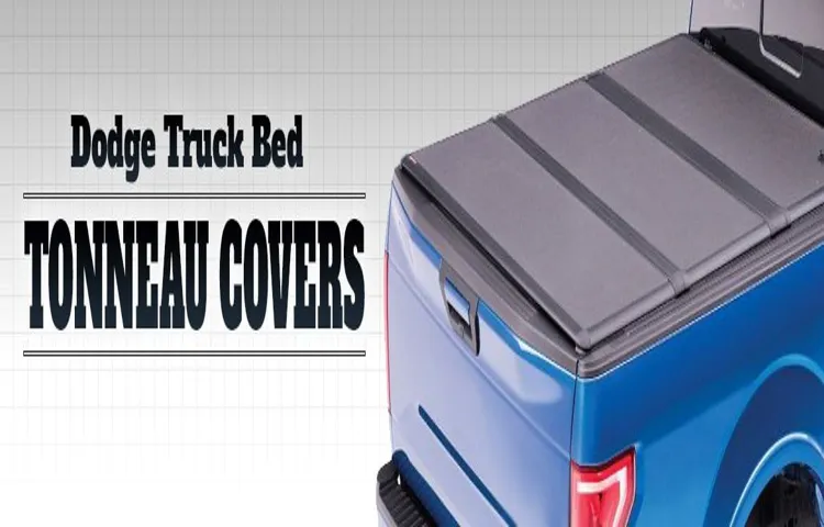 will a dodge tonneau cover fit a ford