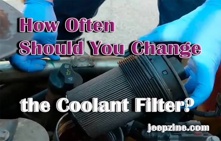 how often should i change coolant