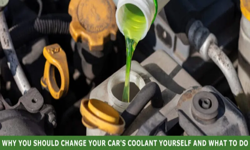 how to change your coolant in your car