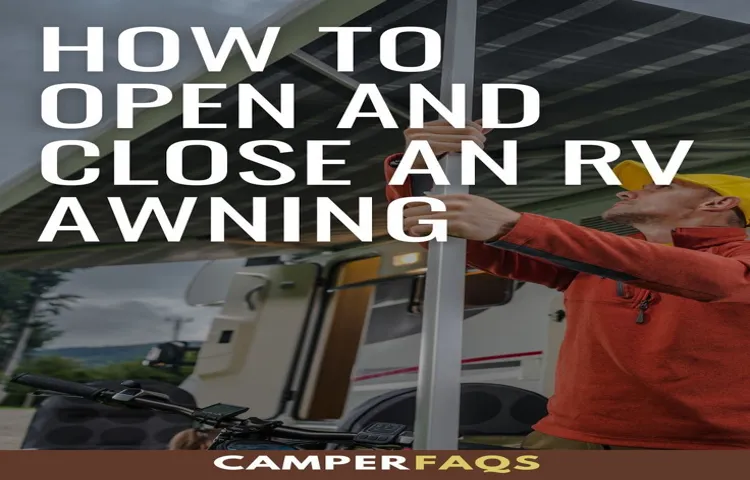 how to close a rv awning