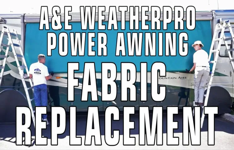 how to replace fabric on dometic power awning without weather guard