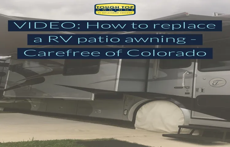 how to replace rv patio awning fabric