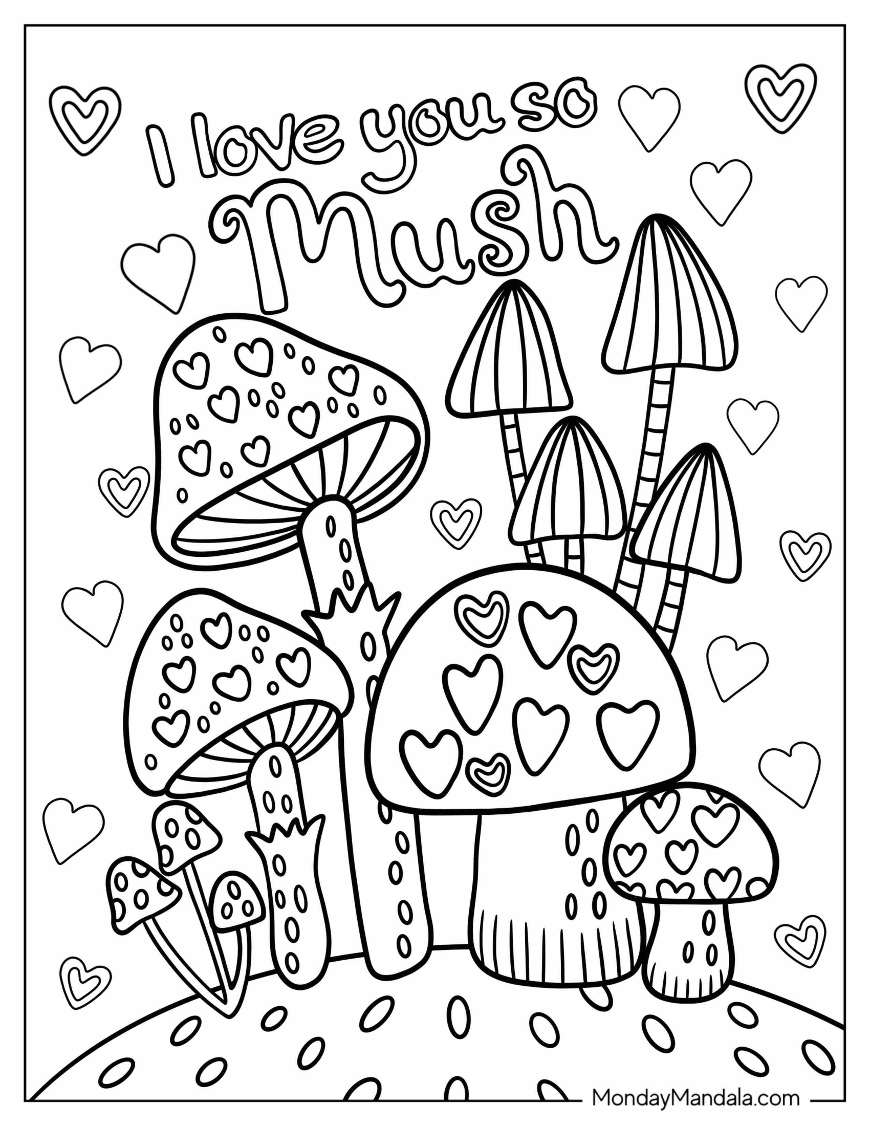 Valentine's Day Coloring Page Of I Love You So Much Mushroom With Hearts